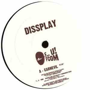Dissplay / Markus Enochson - Carnevil / Paper Bag In Wind