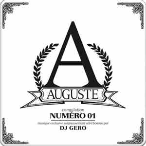 DJ Gero - Auguste, Numéro 01
