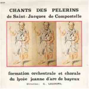 Formation Orchestrale Et Chorale Du Lycée Jeanne D'Arc De Bayeux - Chants Des Pèlerins De Saint-Jacques De Compostelle