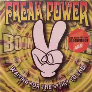 Freak Power - Waiting For The Story To End