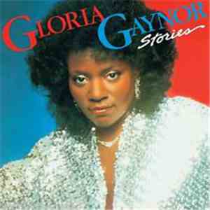 Gloria Gaynor - Stories