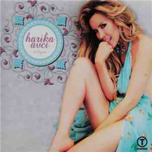Harika Avcı - Deliyim
