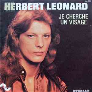 Herbert Léonard - Je Cherche Un Visage