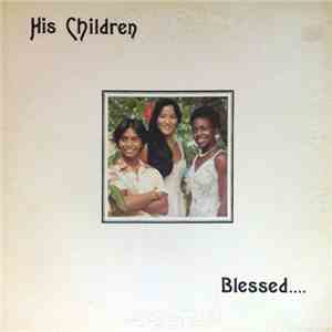 His Children - Blessed