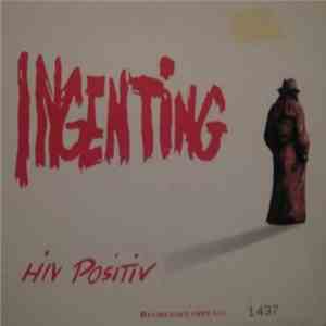 Ingenting - Hiv Positiv