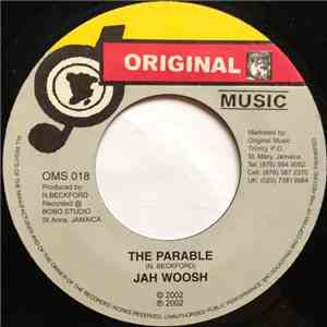 Jah Woosh - The Parable
