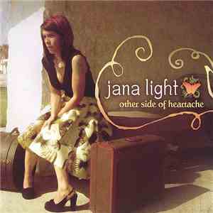 Jana Light - Other Side Of Heartache