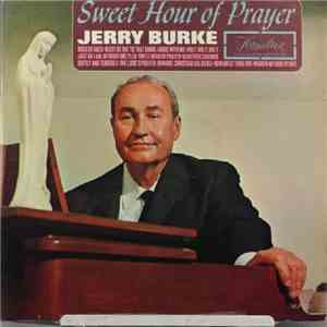 Jerry Burke - Sweet Hour Of Prayer