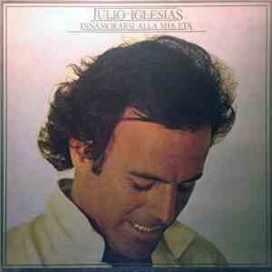 Julio Iglesias - Innamorarsi Alla Mia Età