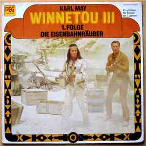 Karl May - Winnetou III 1. Folge - Die Eisenbahnräuber