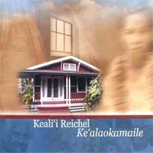 Keali'i Reichel - Ke'alaokamaile