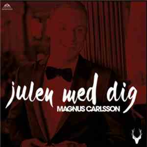 Magnus Carlsson - Julen Med Dig