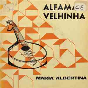 Maria Albertina - Alfama Velhinha