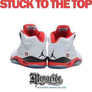 Menacide - Stuck To The Top