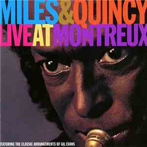 Miles Davis & Quincy Jones - Live At Montreux