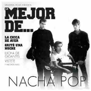 Nacha Pop - Lo Mejor De... Nacha Pop