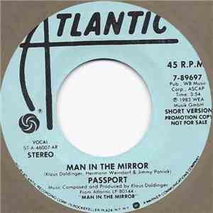 Passport  - Man In The Mirror