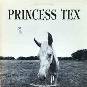 Princess Tex - Princess Tex