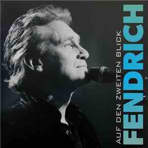 Rainhard Fendrich - Auf den zweiten Blick