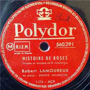 Robert Lamoureux - Histoire De Roses / Histoire De Jeunesse