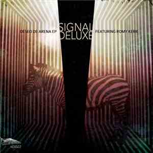 Signal Deluxe - Deseo de Arena