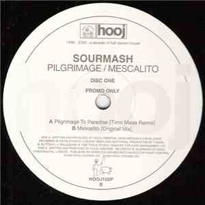 Sourmash - Pilgrimage / Mescalito