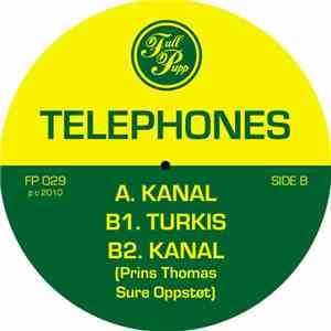 Telephones - Kanal / Turkis