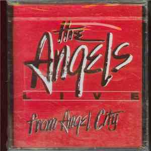 The Angels - Live From Angel City