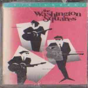 The Washington Squares - Fair And Square