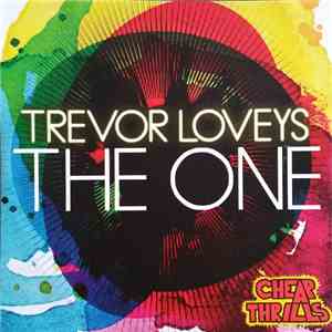 Trevor Loveys Ft. Pati Yang - The One
