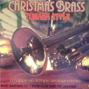Unknown Artist - Christmas Brass Tijuana Style Volume One