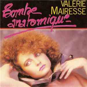 Valérie Mairesse - Bombe Anatomique