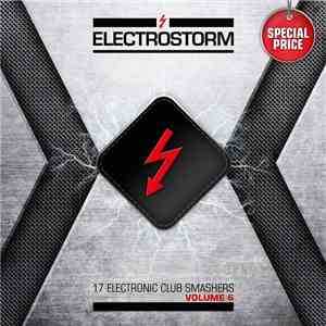Various - Electrostorm Volume 6