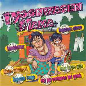 Various - Woonwagen Mama