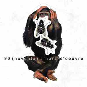 90 (Noventa) - Hors​-​D'Oeuvre