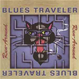 Blues Traveler - Run-Around