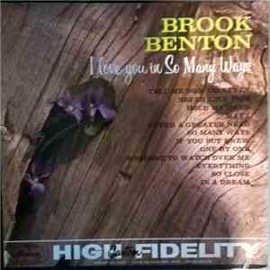 Brook Benton - I Love You In So Many Ways