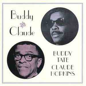 Buddy Tate / Claude Hopkins - Buddy And Claude