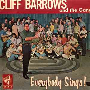 Cliff Barrows And The Gang - Everybody Sings!