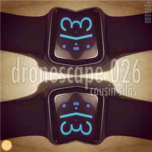 Cousin Silas - Dronescape 026