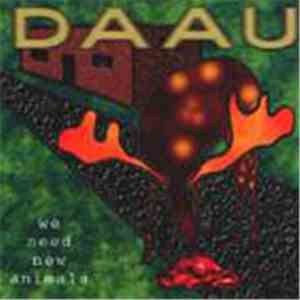 DAAU - We Need New Animals