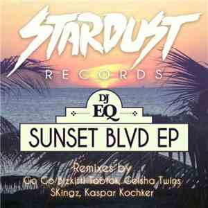 DJ EQ - Sunset BLVD EP