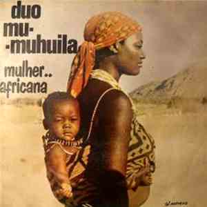 Duo Mu-Muhuila Acompanhamento Do Conjunto Africa Show - Mulher.. Africana