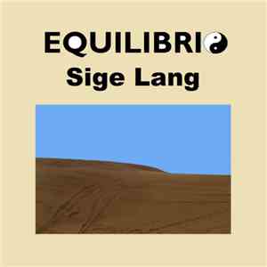 Equilibrio - Sige Lang