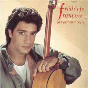 Frédéric François - Qui De Nous Deux