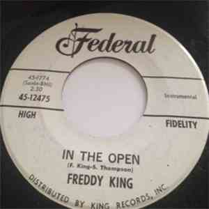 Freddy King - In The Open