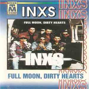 INXS - Full Moon, Dirty Hearts