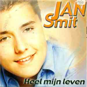 Jan Smit - Heel Mijn Leven