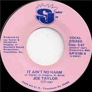 Joe Taylor  - It Ain't No Harm