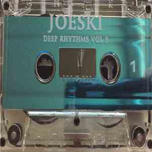 Joeski - Deep Rhythms Vol. 3